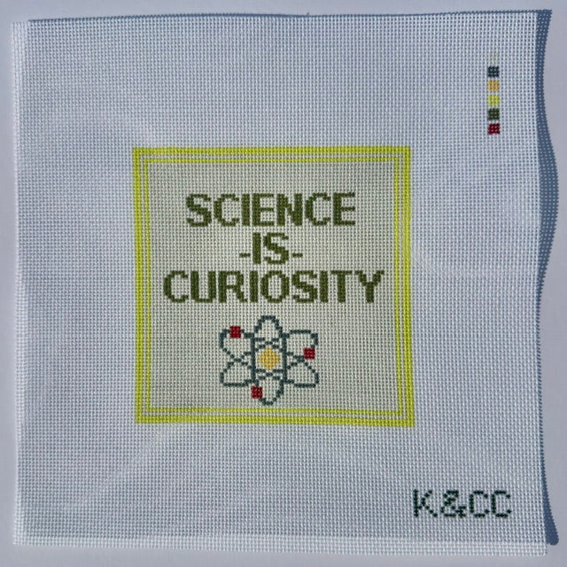 Hand painted needlepoint canvas designed for a pillow on 13 mesh. The design reads Science is Curiosity. 
